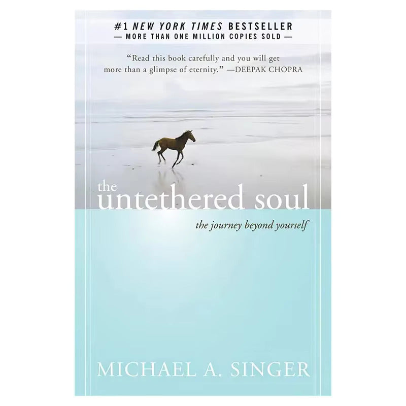The Untethered Soul, The Journey Beyond Yourself by Michael Singer Paperback Book